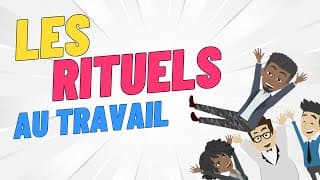 Les rituels au travail pour des équipes plus connectées et productives