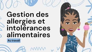 Gestion des allergies et intolérances alimentaires