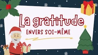 La gratitude envers soi même