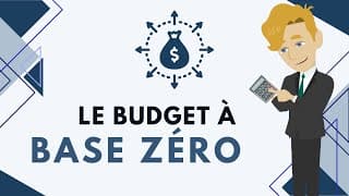 Le Budget à Base Zéro (ZBB)