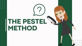 The PESTEL Framework