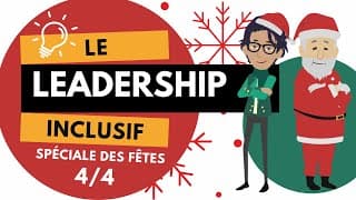 Leadership inclusif : les gestes qui comptent (4/4)